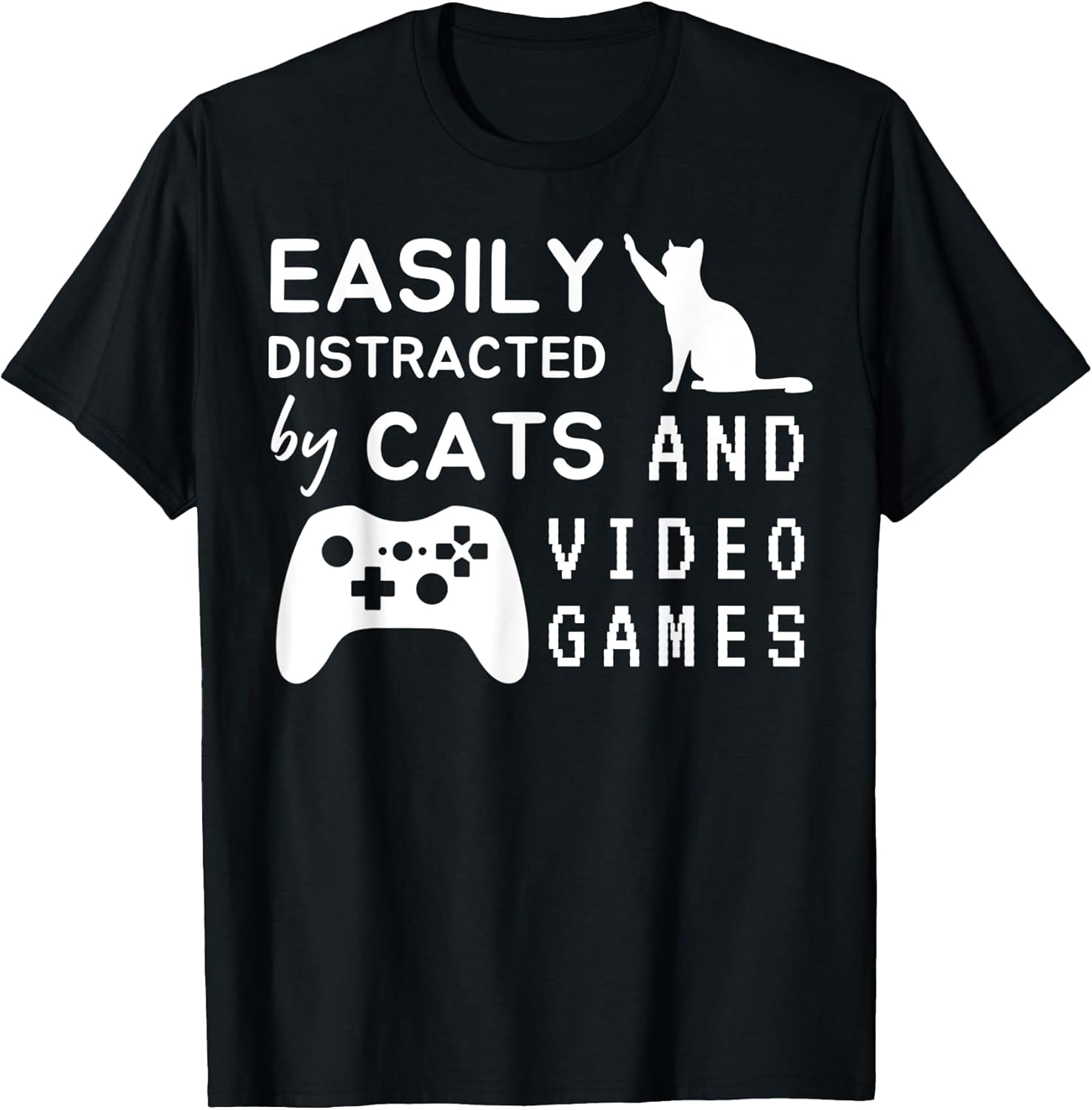 Easily distracted by cats and video games Funny cats lovers T-Shirt