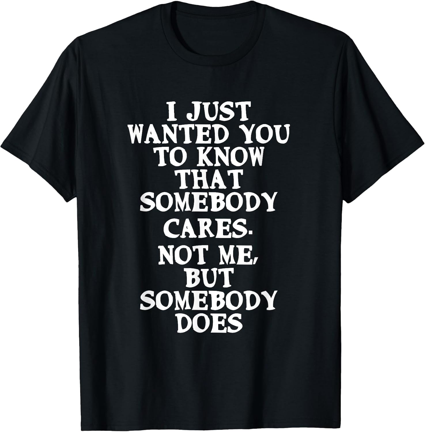 Funny and Sarcastic Quotes Someone Cares For You