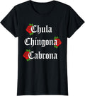 Mama Latina Jefa Chingona Chula Cabrona By Merch