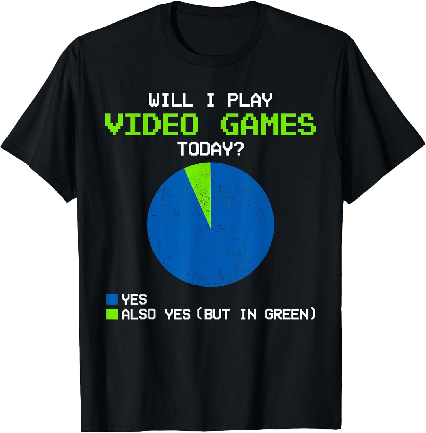Will I play Video Games today, Funny Gamer Gaming Boys, Men T-Shirt