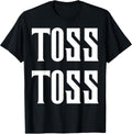 Toss Toss Wicked Funny Quote