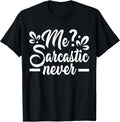 Witty Sarcasm Humor Enthusiast Collection