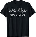We The People Minimalist T-Shirt