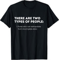 Two Types of People Intelligent Clever Funny Logic