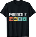Snarky Sarcastic Shirts For Men And Women