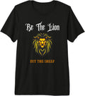 Be The Lion Not The Sheep Motivation Attitude Tees