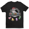 Don't Mess With Gigisaurus - Family Personalized Custom Unisex T-shirt