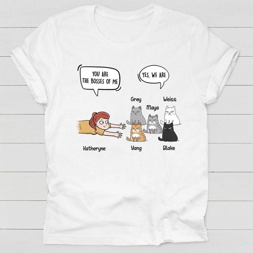 You Are The Boss Of Me, Personalized T-Shirt, Custom Gifts For Cat Lovers