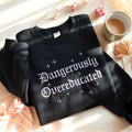 Embroidered Overeducated Sweatshirt: Doctorate PhD Graduation Gift