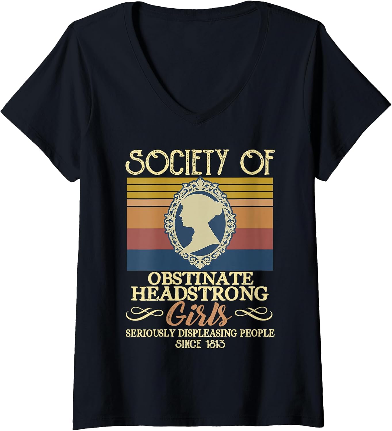 Vintage Society Of Obstinate Headstrong Girls