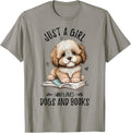 Just A Girl Who Loves Dogs And Books, Puppy Lover