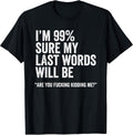 BW Funny Sayings