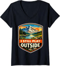 I Still Play Outside Outdoors Nature Hiking Merch