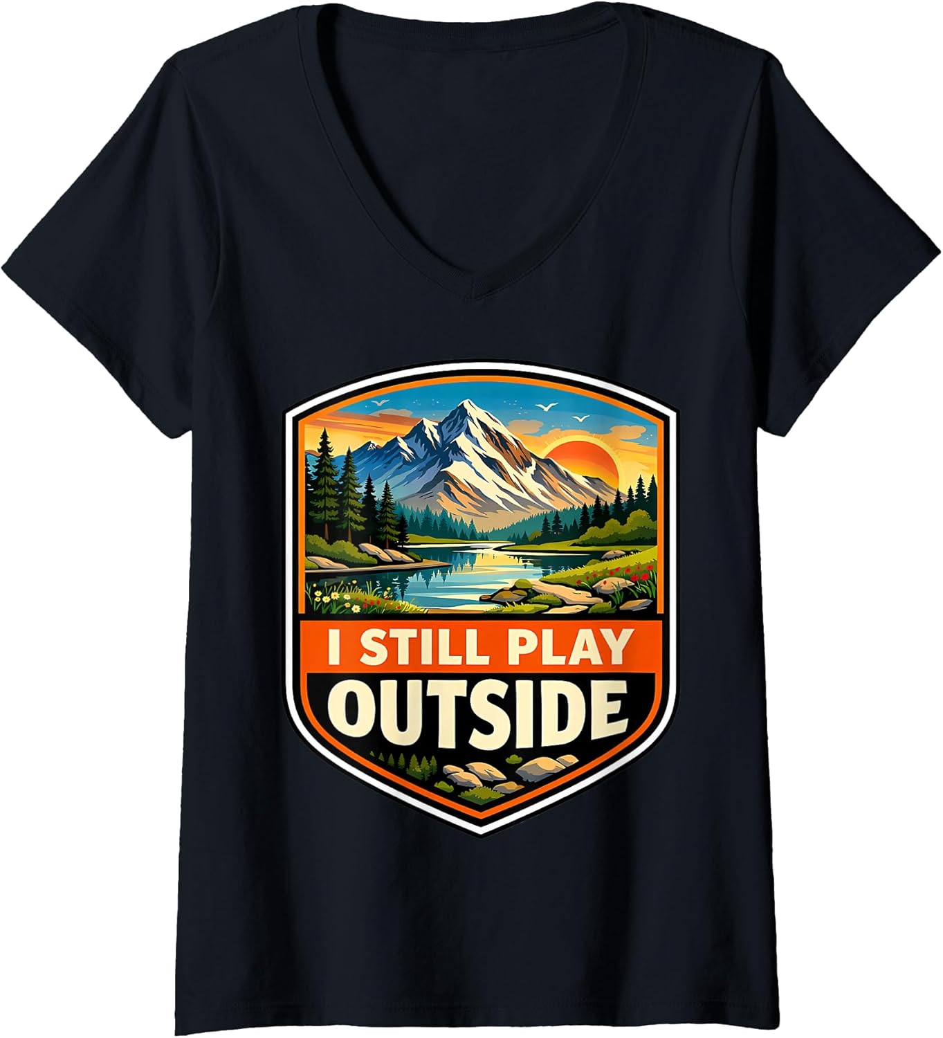I Still Play Outside Outdoors Nature Hiking Merch