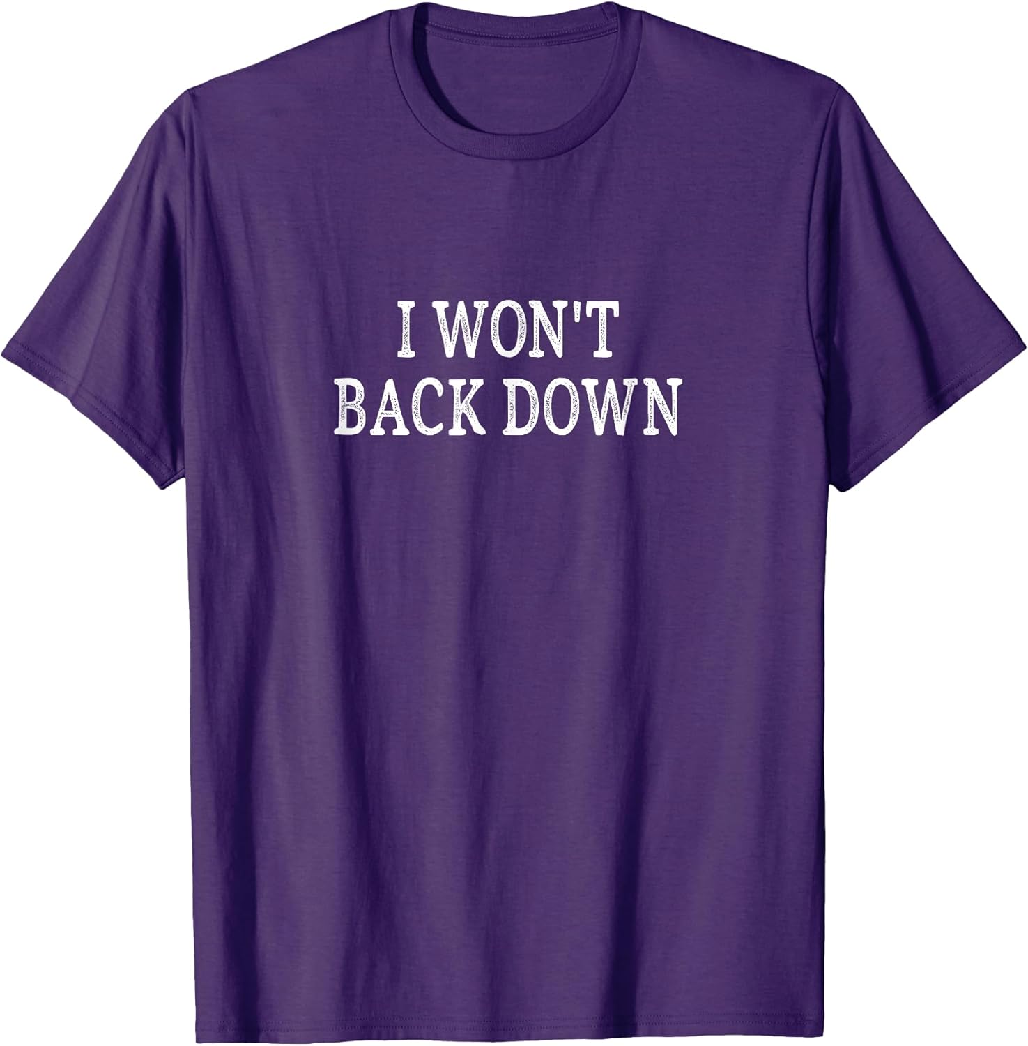 I Won't Back Down -