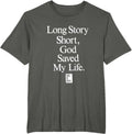 Long Story Short God Saved My Life Vintage Quotes
