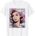 Hello Girls, pop art girl T-Shirt