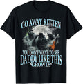 Go Away Kitten, Funny Bootleg Daddy Sigma Wolf