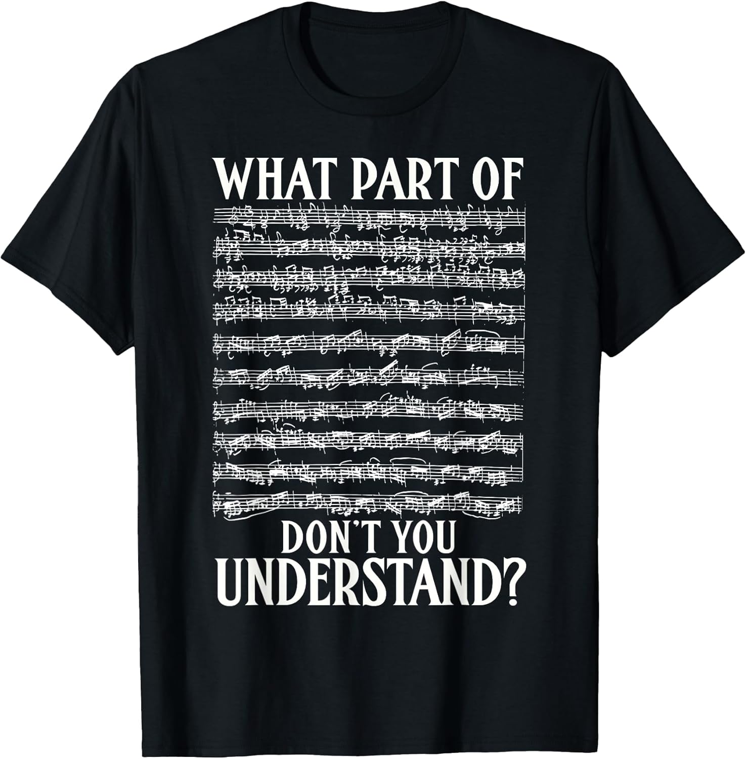 What Part Of Dont You Understand Gifts Music Notes