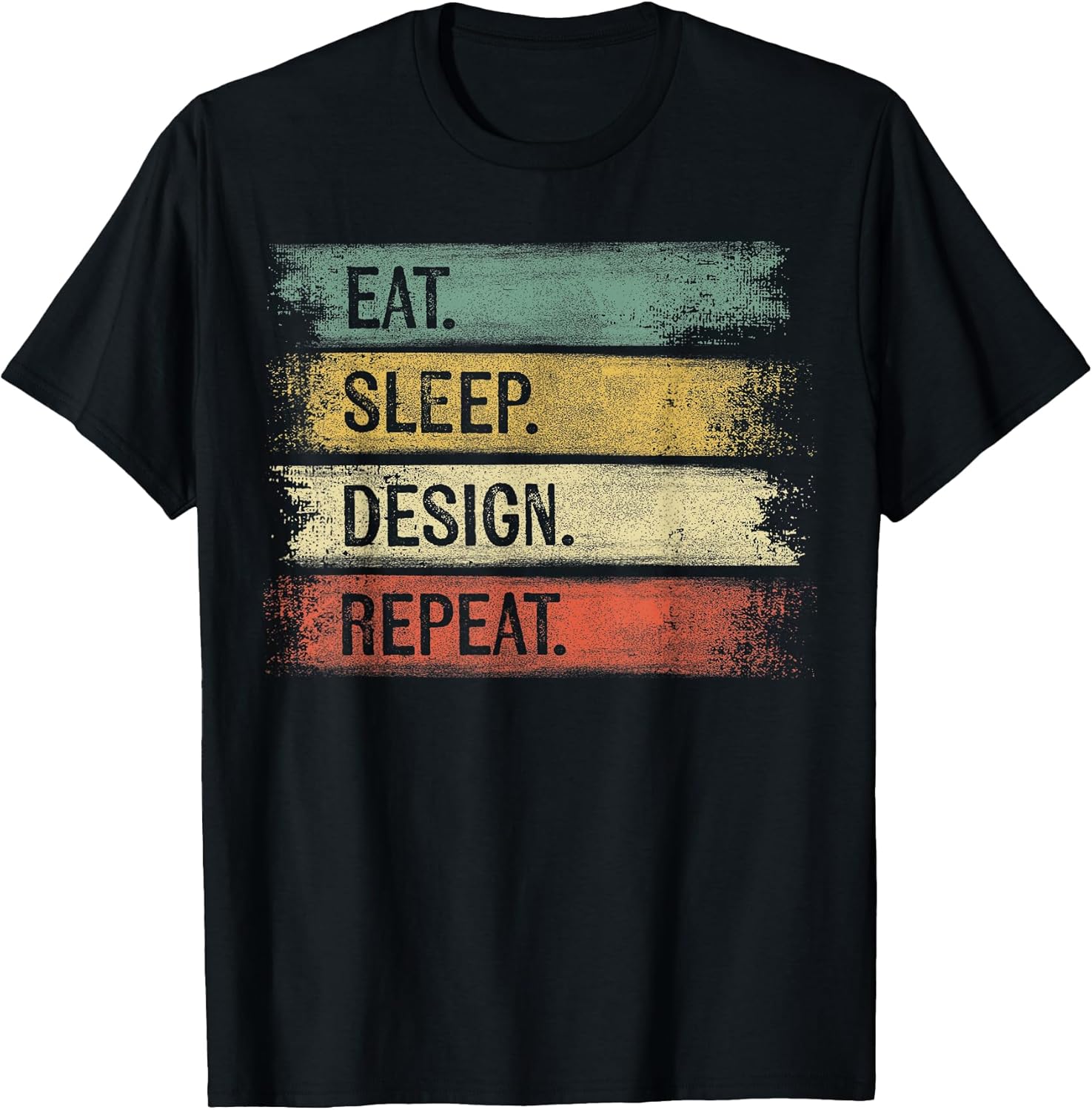 Eat Sleep Design Repeat Graphic Designer Gifts Architecture T-Shirt