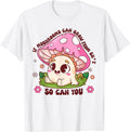 Funny Motivational Quote Mushroom Groovy
