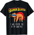 Funny Sloth Superhero Super Sloth Hero Gift T-Shirt