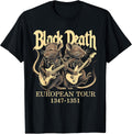 Black Death European Tour, Ren Faire Medieval History Goth T-Shirt
