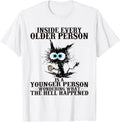 Retro Cat Inside Every Older Person is A Younger Person Meme T-Shirt