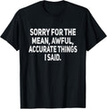 Funny Ironic Sarcastic Saying Gift For Men Women