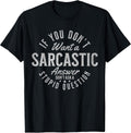 Funny Humor Quote - Retro Vintage Graphic Tee