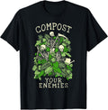 Compost Your Enemies Funny Gardening Goth Skeleton Gardener T-Shirt