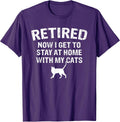 Great Retired Cat Lover Design Cats Owner Retirement T-Shirt