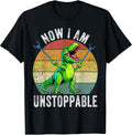 Retro Vintage Now I Am Unstoppable Trex