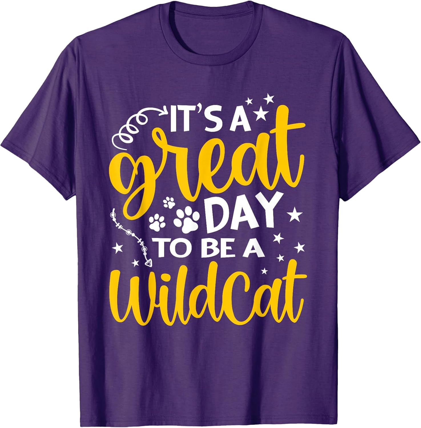 It's Great Day to Be A Wildcat Funny Cat Lover Kitty Kitten T-Shirt