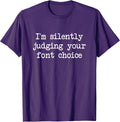 Funny graphic designer font humor gift T-Shirt