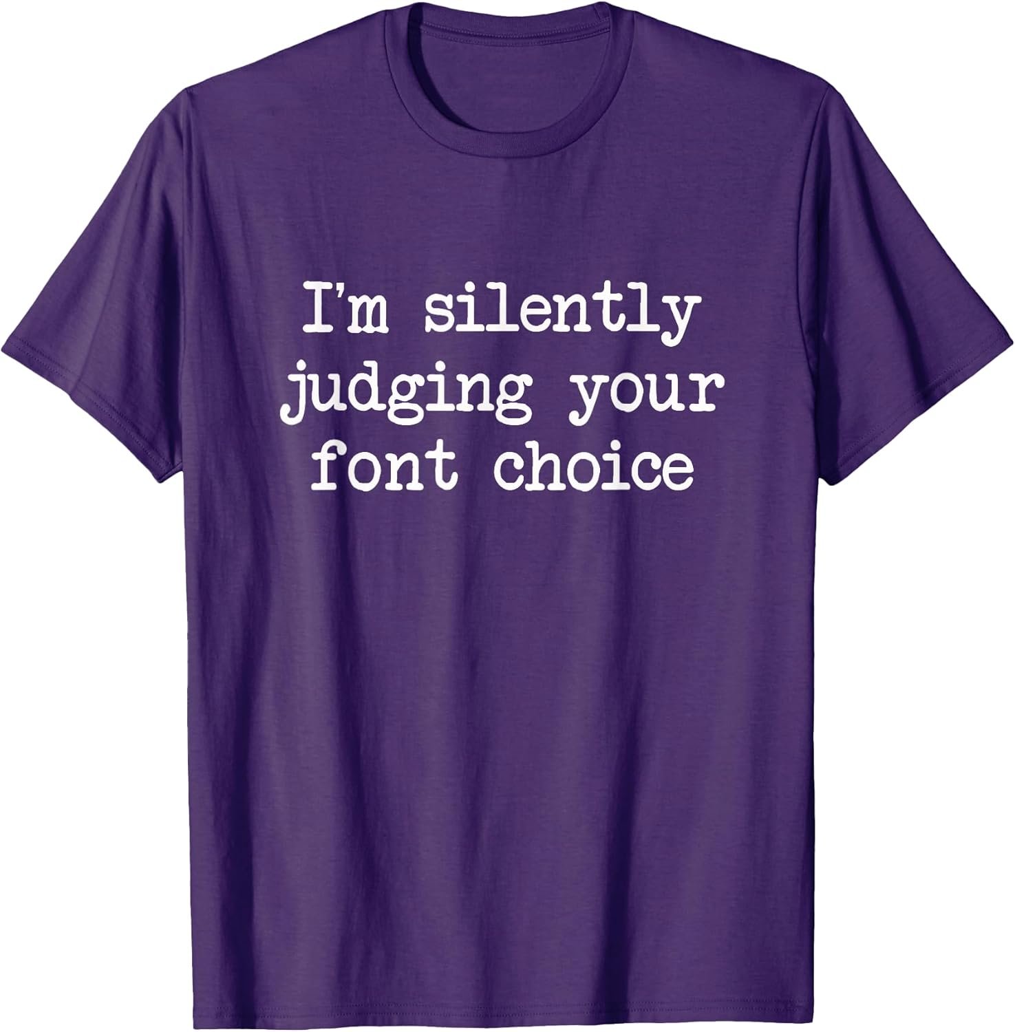 Funny graphic designer font humor gift T-Shirt