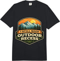 I Still Need Outdoor Recess Nature Merch
