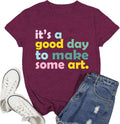 Art Teacher Shirts for Women Artist Lover Teacher T-Shirt It's A Good Day to Make Art Teach Tee Tops