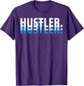 Hustle Gang, Hustle Hard, Hustler Urban Wear T-Shirt