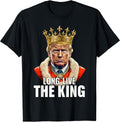 Vintage Trump Long Live The King American Patriotic Retro T-Shirt