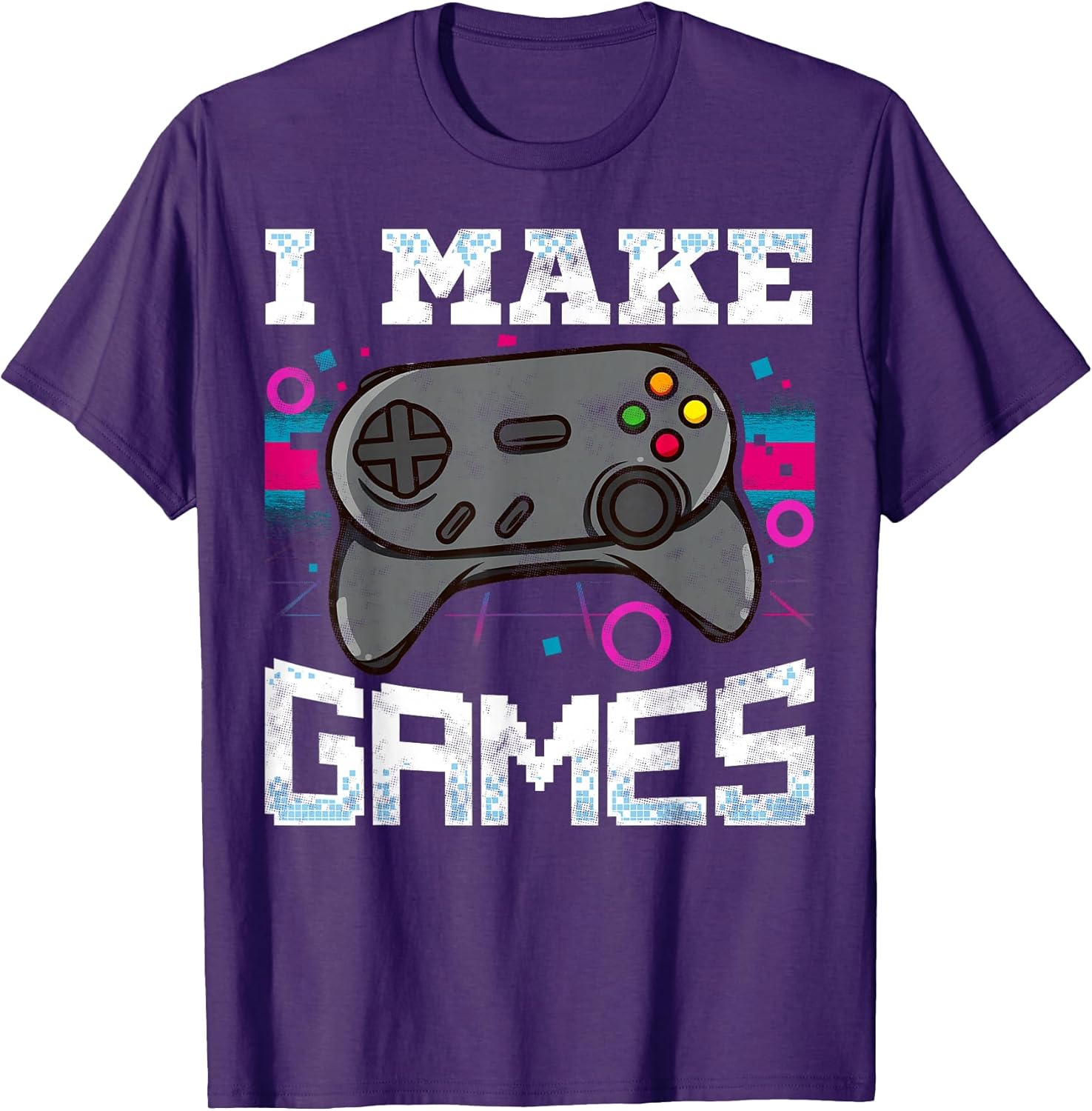 I Make Games For Video Game Designer T-Shirt