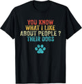 You Know What I Like About People Their Dogs