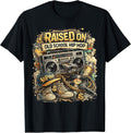 Raised On Old School Hip Hop Retro Street 80s 90s Gifts T-Shirt