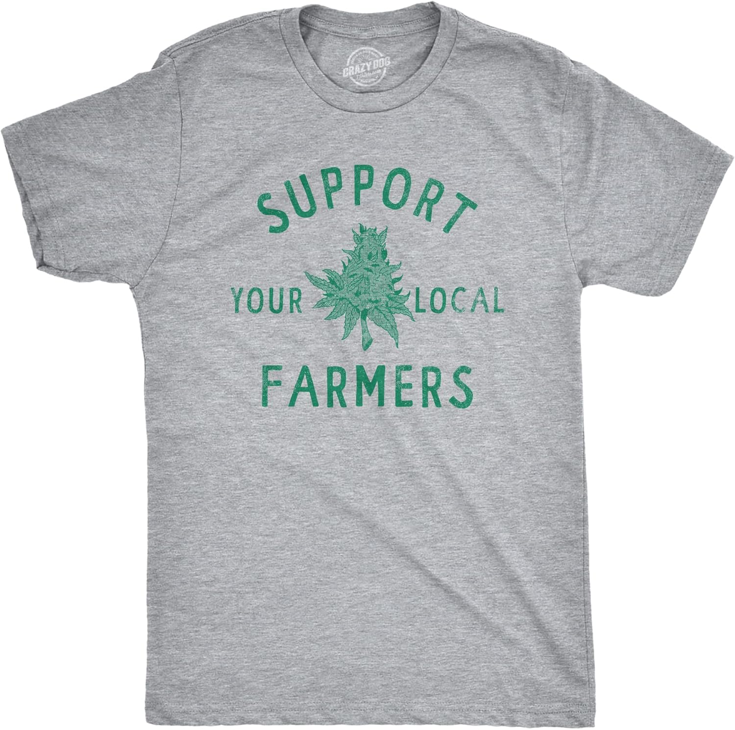 Mens Support Your Local Farmers T Shirt Funny 420 Weed Farm Tee for Guys
