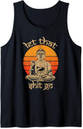 Let That Shit Go Buddha