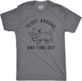 Mens Fluff Around and Find Out T Shirt Funny Pet Kitty Cat Animal Lover Knife Graphic Tee