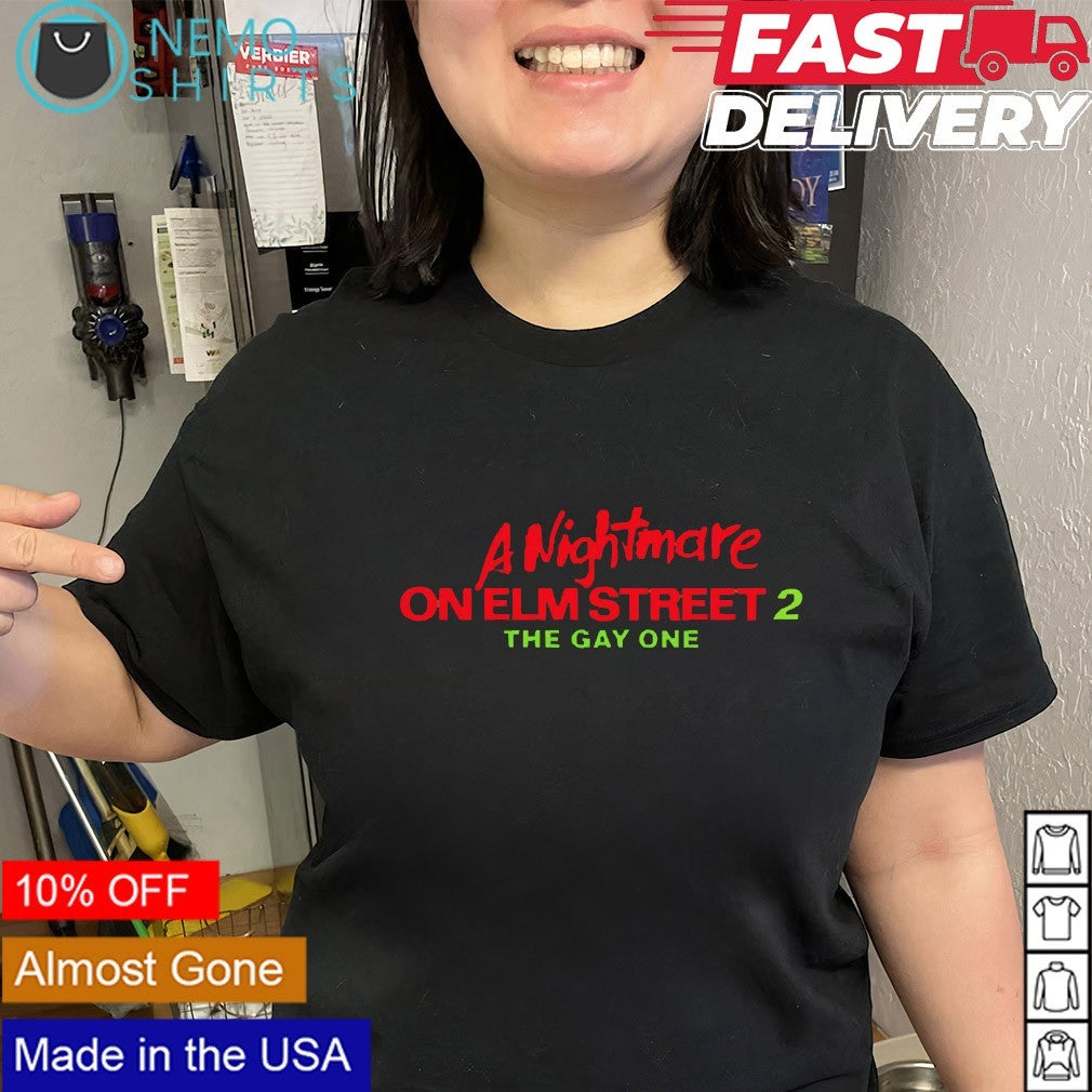A Nightmare on Elm Street 2 Freddy’s Revenge the gay one shirt