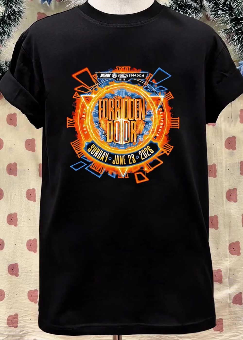 AEW CMLL Stardom Forbidden Door Sunday June 28 2026 San Jose California shirt