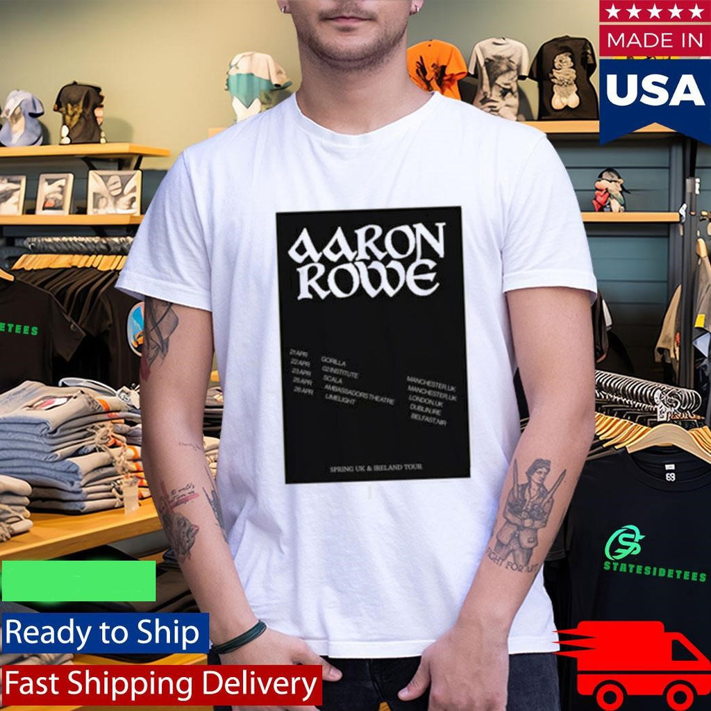 Aaron Rowe Spring Tour 2026 Shirt
