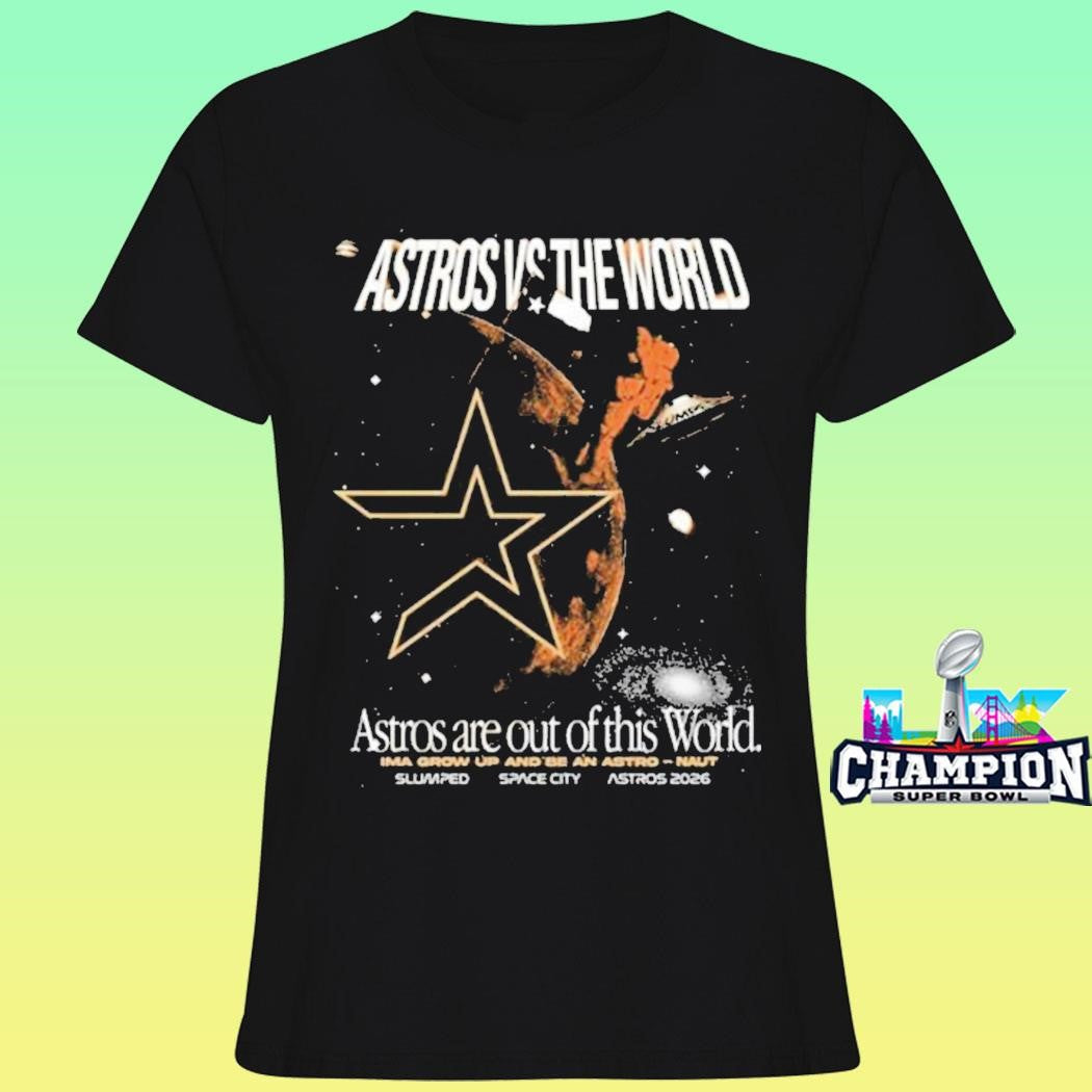 Astros Vs The World Astros Are Out Of This World Shirt